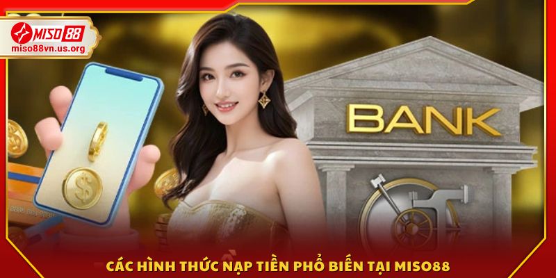 Phương thức được sử dụng phổ biến 