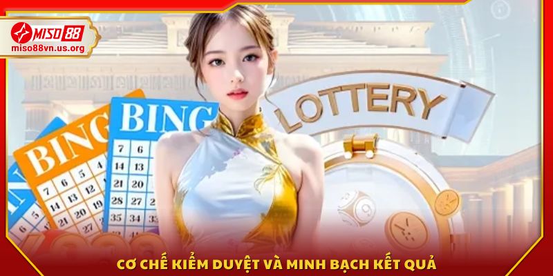 Hệ thống quay số công khai, đảm bảo tính minh bạch